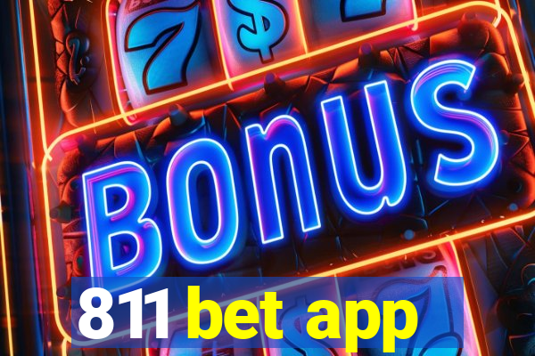 811 bet app